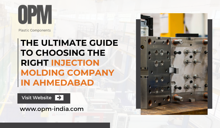 Top Injection Molding Companies In Ahemedabad 